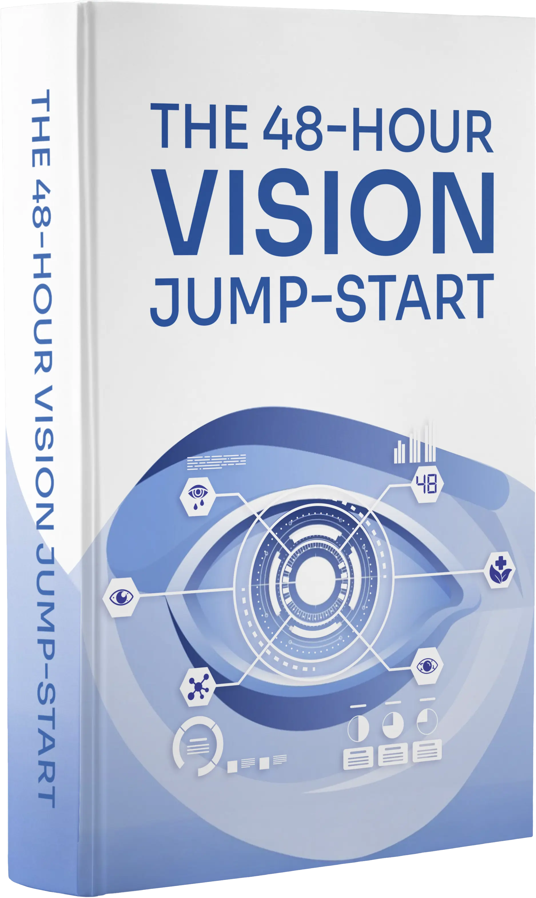 48-Hour Vision Jump-Start